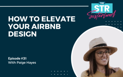 How to Elevate Your Airbnb Design with Paige Hayes
