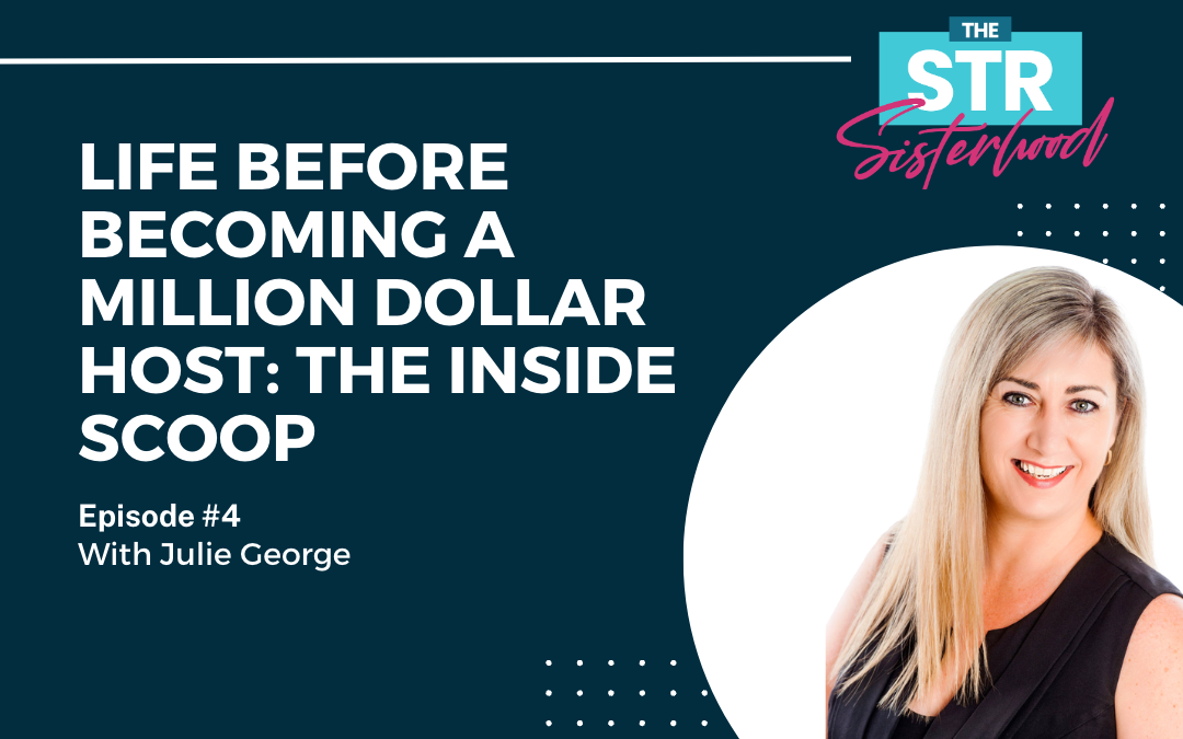 Life Before Becoming a Million Dollar Host: The Inside Scoop with Julie George