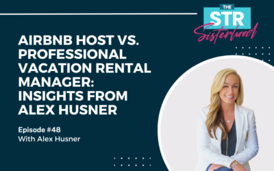 # 48: Discover the Marketing Goldmine: Tips from Vacation Rental Pro Marketer, Alex Husner