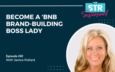 #81 Become a ‘BNB Brand-Building Boss Lady with Janice Pollard