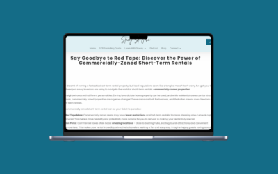 Say Goodbye to Red Tape: Discover the Power of Commercially-Zoned Short-Term Rentals