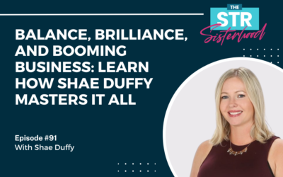 #91: Balance, Brilliance, and Booming Business: Learn How Shae Duffy Masters It All