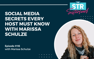 #116: Social Media Secrets Every Host Must Know with Marissa Schulze