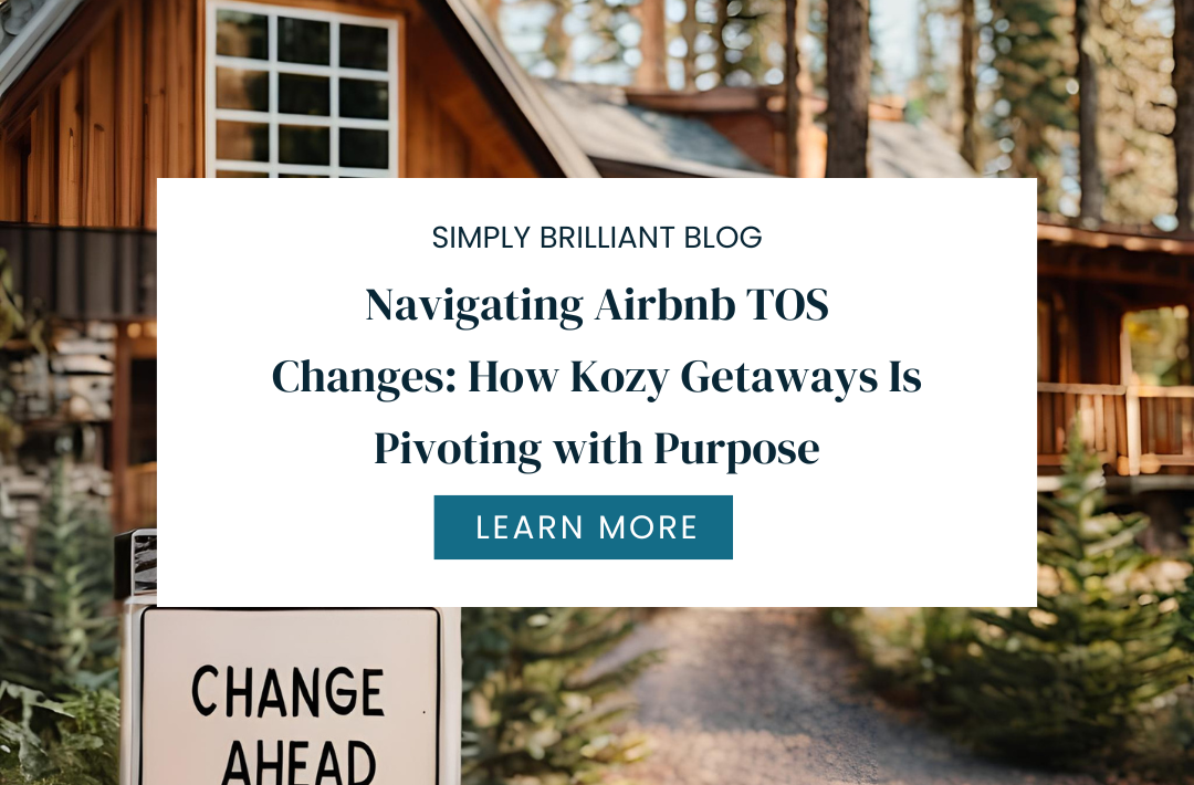 Title of blog with an image of an Airbnb cabin with a sign saying "change ahead"
