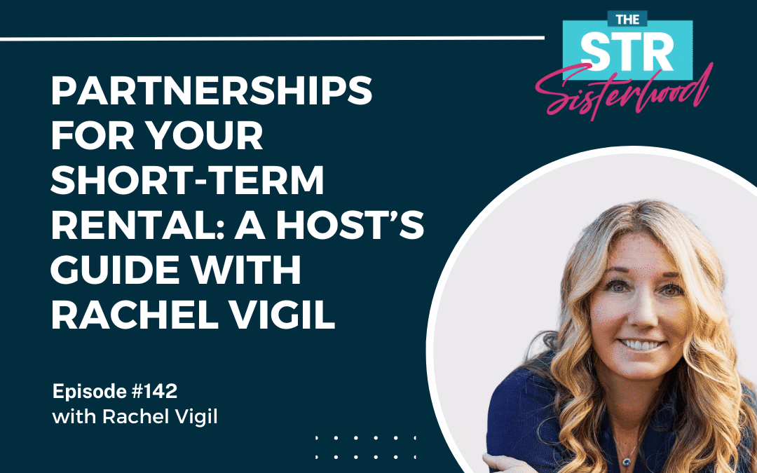 #142 Brand Partnerships for Short-Term Rentals