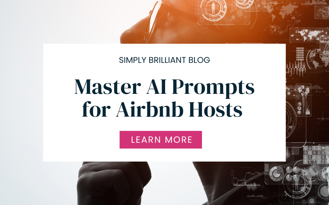AI Prompts for Airbnb Hosts: Complete Guide
