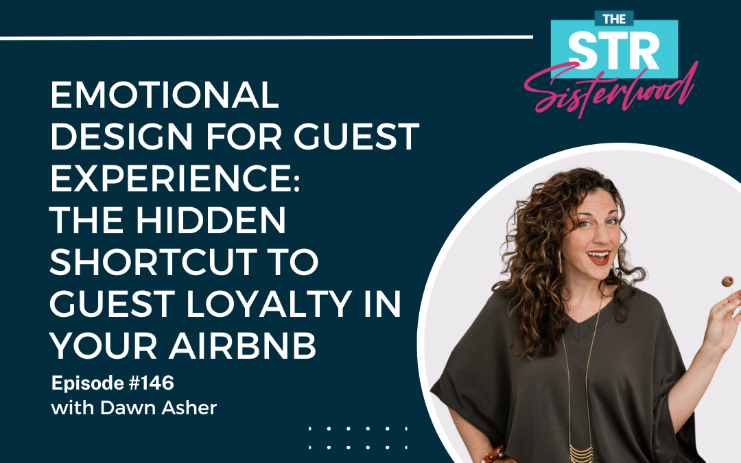 #146 How Emotional Design Can Build Airbnb Guest Loyalty