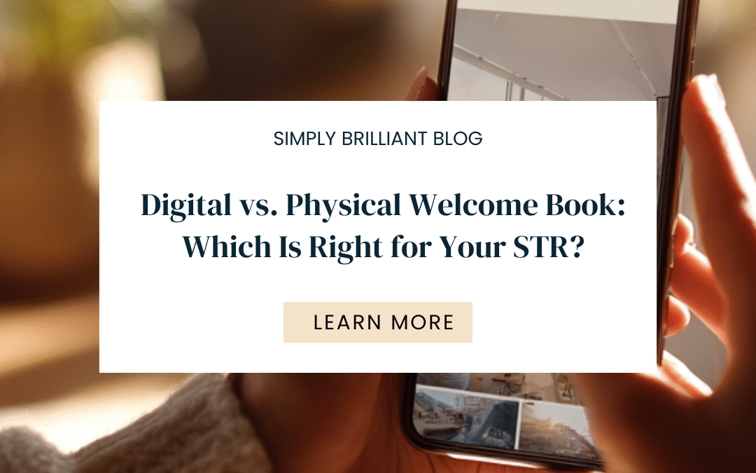 STR Welcome Book: Digital vs. Physical — Which Is Best?