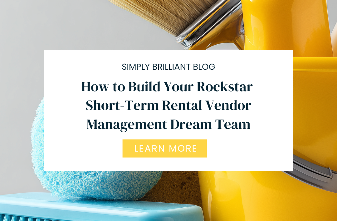 Short-Term Rental Vendor Management