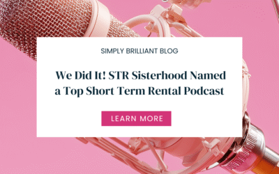 STR Sisterhood: A Top Short Term Rental Podcast